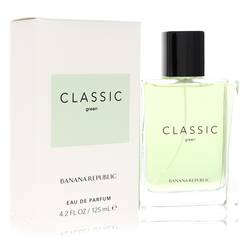 Banana Republic Classic Green Eau De Parfum Spray (Unisex) By Banana Republic 125ml